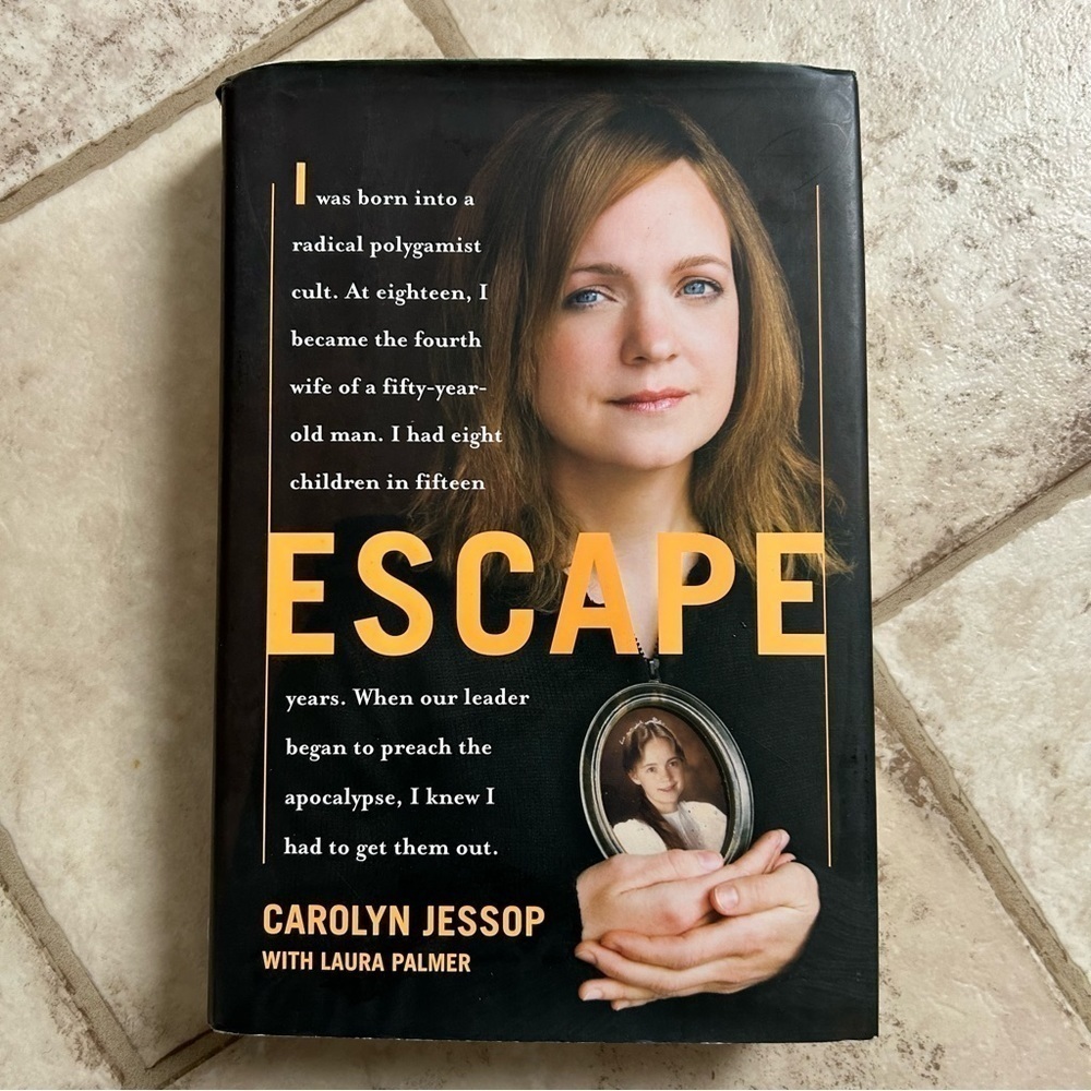 ESCAPE by Carolyn Jessop Hardcover